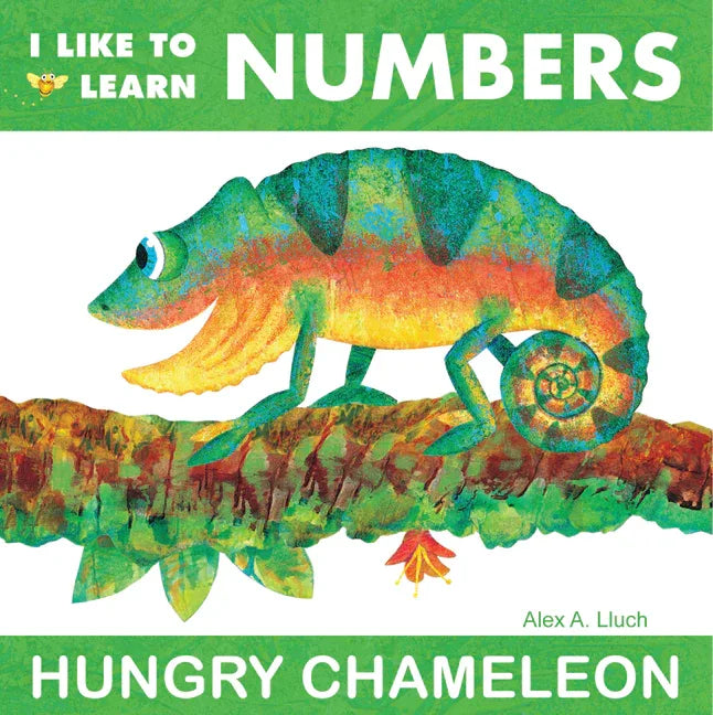 I Like to Learn Numbers: Hungry Chameleon - stevensbooks