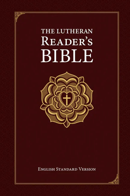 Lutheran Reader's Bible - stevensbooks