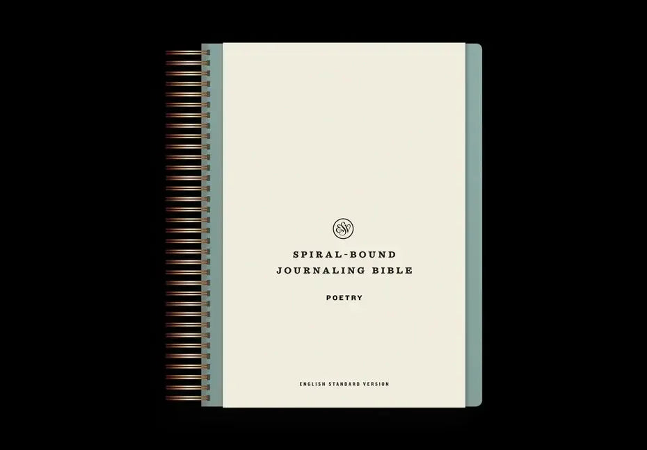 ESV Spiral-Bound Journaling Bible, Poetry (Hardcover) - stevensbooks