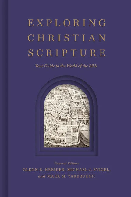 Exploring Christian Scripture: Your Guide to the World of the Bible - stevensbooks