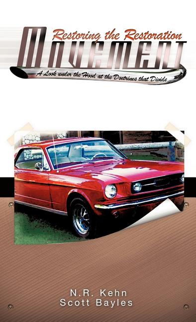 Restoring the Restoration Movement - Ingram