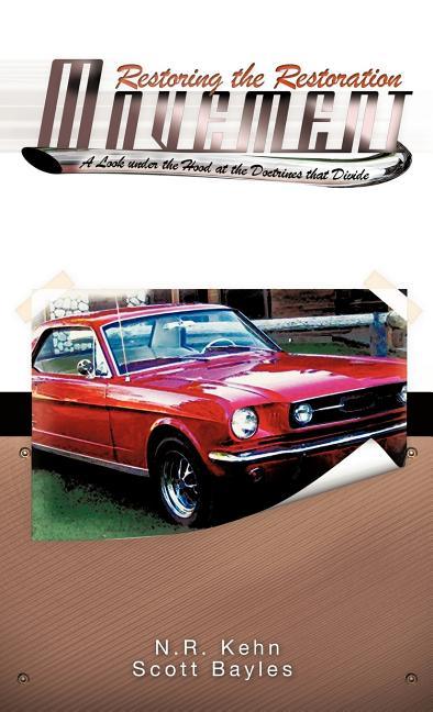 Restoring the Restoration Movement - stevensbooks