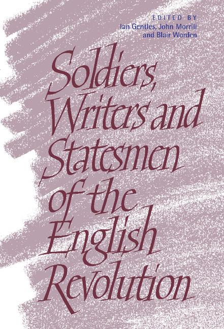 Soldiers, Writers and Statesmen of the English Revolution - Ingram