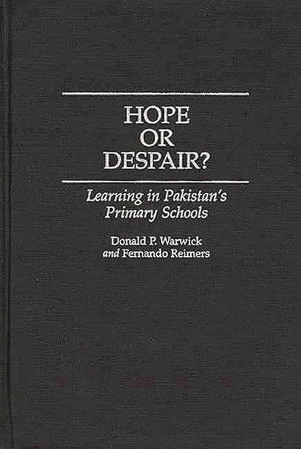 Hope or Despair?: Learning in Pakistan's Primary Schools - stevensbooks