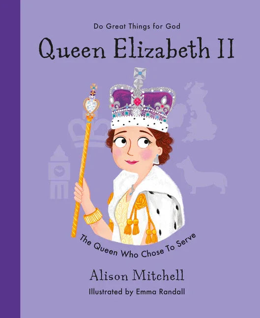 Queen Elizabeth II: The Queen Who Chose to Serve - stevensbooks