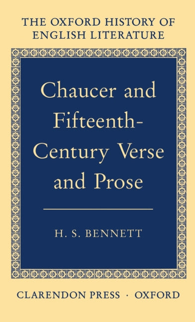 Chaucer and Fifteenth-Century Verse and Prose (Revised) - Ingram
