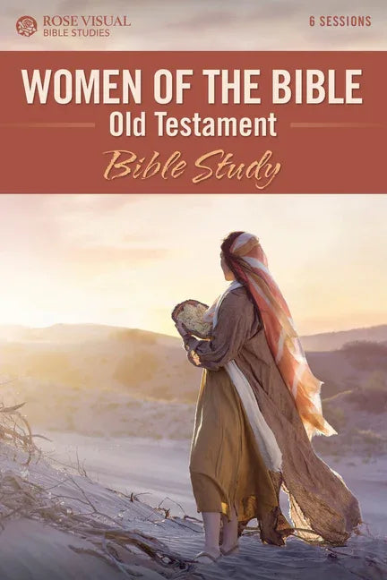 Women of the Bible Old Testament Bible Study - stevensbooks
