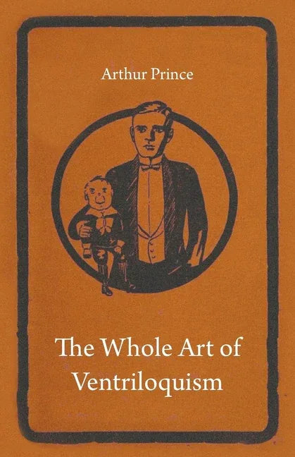 Whole Art of Ventriloquism - stevensbooks