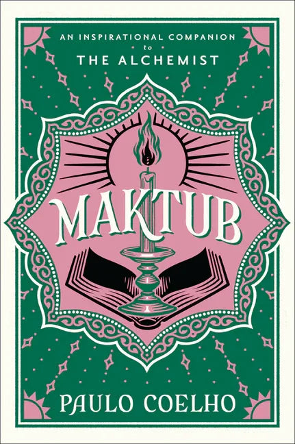Maktub: An Inspirational Companion to the Alchemist - stevensbooks