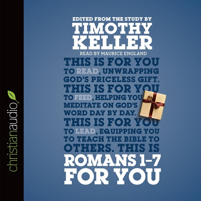 Romans 1 - 7 for You - Ingram