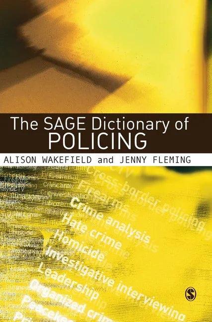 SAGE Dictionary of Policing - stevensbooks
