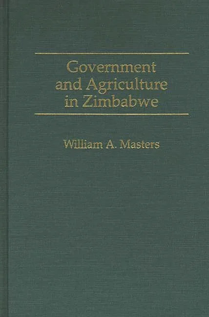 Government and Agriculture in Zimbabwe - stevensbooks