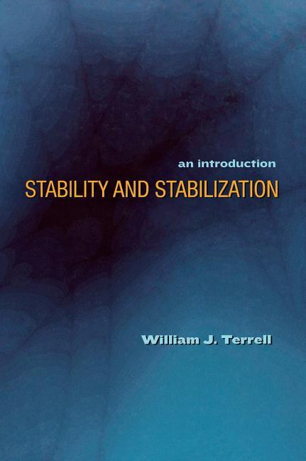 Stability and Stabilization: An Introduction - stevensbooks