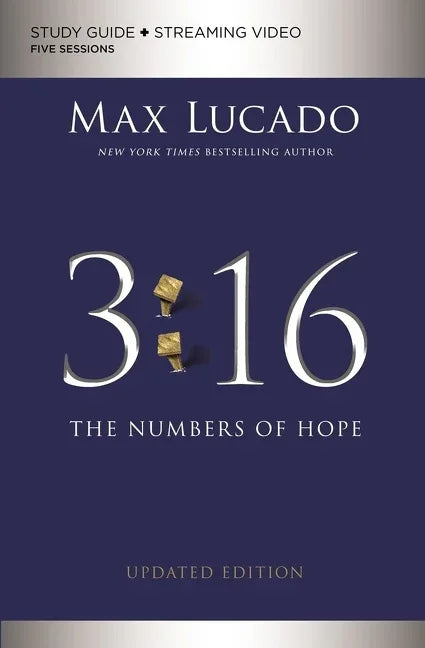 3:16 Bible Study Guide Plus Streaming Video, Updated Edition: The Numbers of Hope - stevensbooks