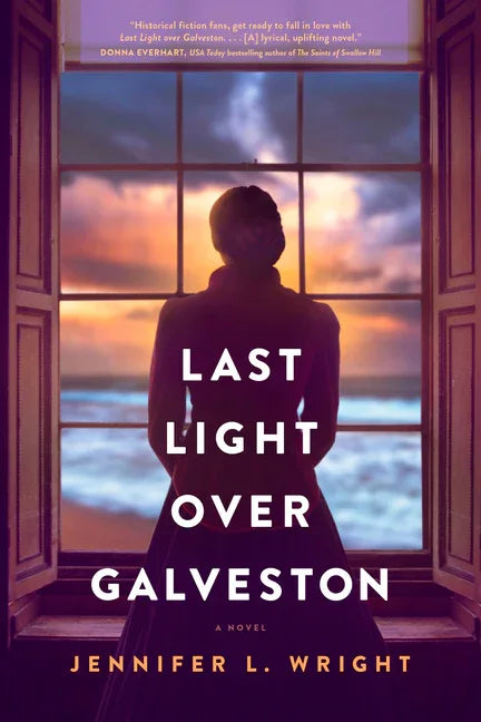 Last Light Over Galveston - stevensbooks