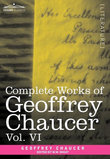 Complete Works of Geoffrey Chaucer, Vol.VI: Introduction, Glossary and Indexes (in Seven Volumes) - stevensbooks