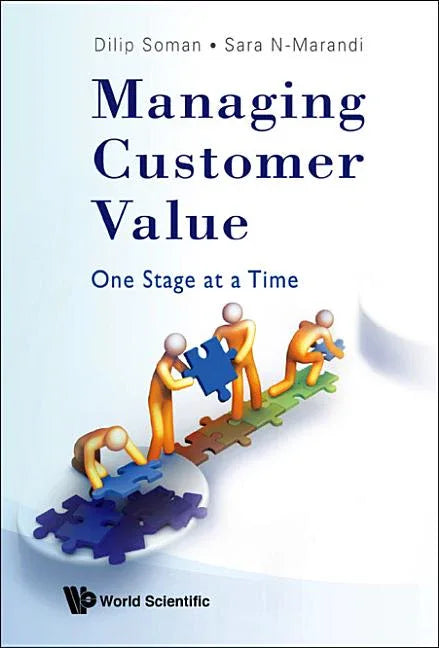 Managing Customer Value: One Stage at a Time - stevensbooks