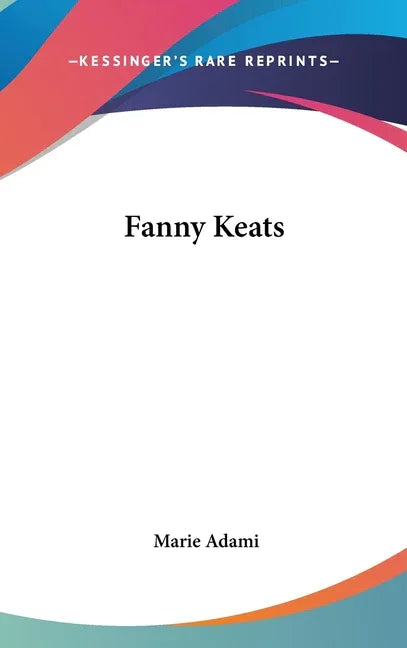 Fanny Keats - stevensbooks