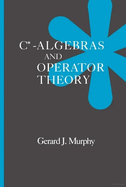 C*-Algebras and Operator Theory - stevensbooks