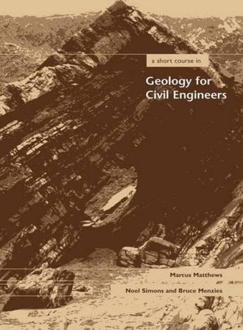 Short Course in Geology for Civil Engineers - Ingram