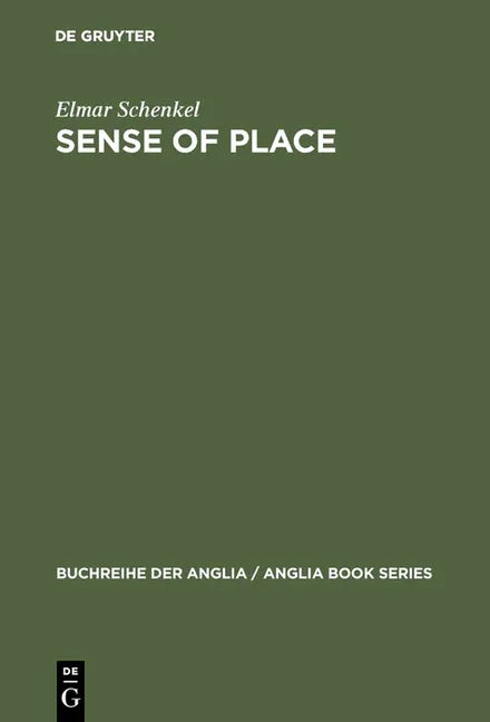 Sense of Place: Regionalität Und Raumbewußtsein in Der Neueren Britischen Lyrik (Reprint 2017) - stevensbooks