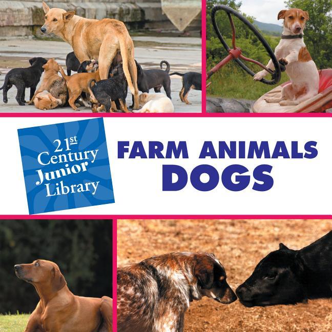 Farm Animals: Dogs - stevensbooks