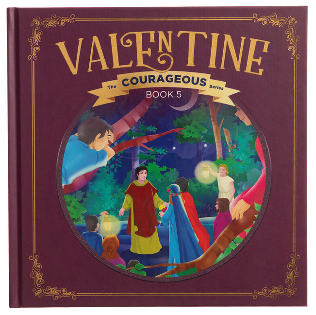 Valentine: God's Courageous Evangelist - Ingram