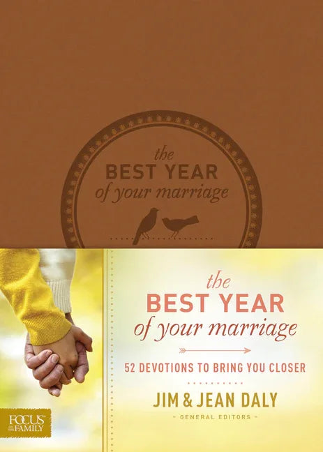 Best Year of Your Marriage: 52 Devotions to Bring You Closer - stevensbooks