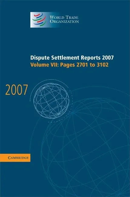 Dispute Settlement Reports 2007 - stevensbooks