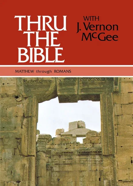 Thru the Bible Vol. 4: Matthew Through Romans: Simple Teaching of the Whole Bible 4 - stevensbooks
