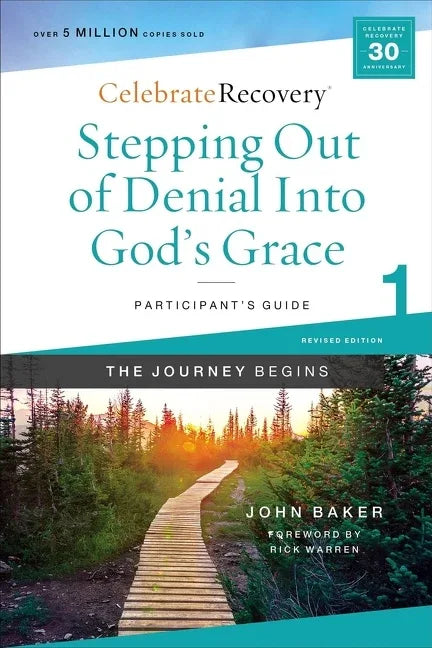 Stepping Out of Denial Into God's Grace Participant's Guide 1: A Recovery Program Based on Eight Principles from the Beatitudes - stevensbooks