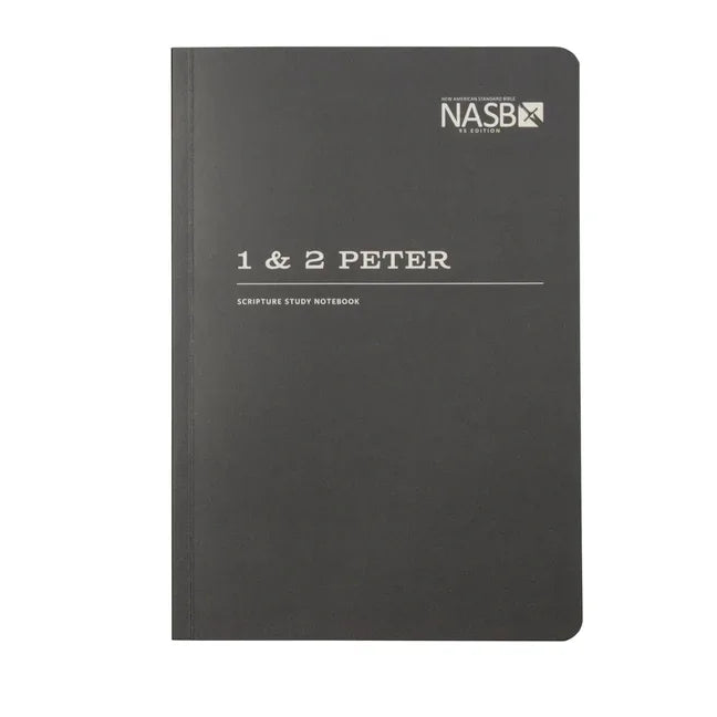 NASB Scripture Study Notebook: 1 & 2 Peter: NASB - stevensbooks
