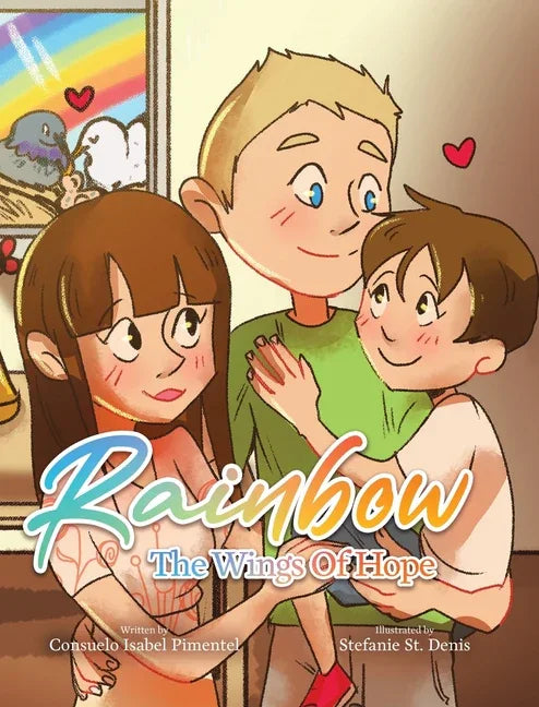 Rainbow: The Wings Of Hope - stevensbooks