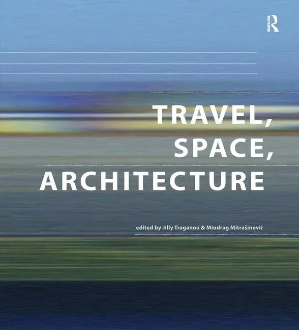 Travel, Space, Architecture - stevensbooks