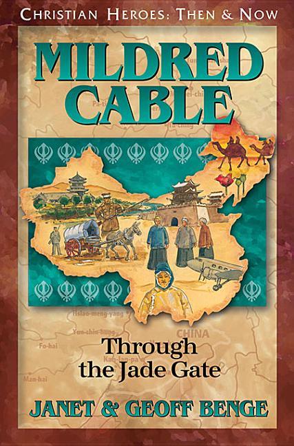 Mildred Cable: Through the Jade Gate - stevensbooks