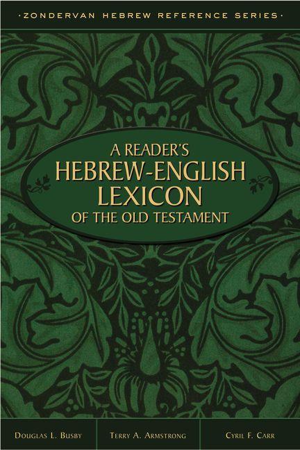 Reader's Hebrew-English Lexicon of the Old Testament - stevensbooks