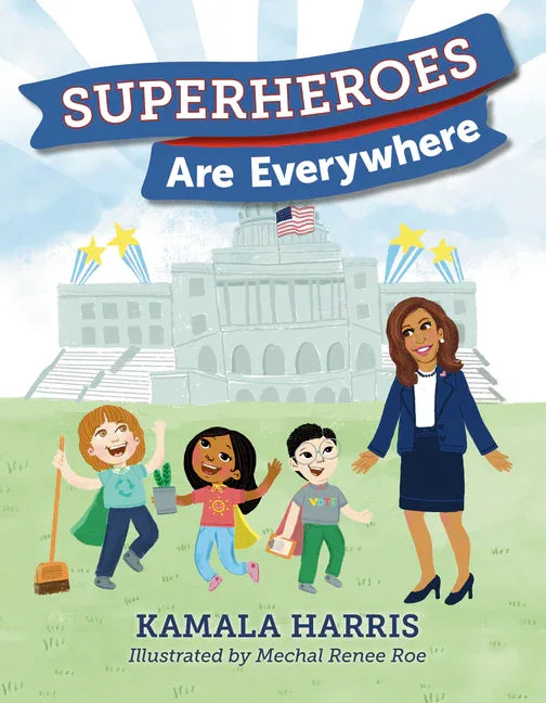 Superheroes Are Everywhere - stevensbooks