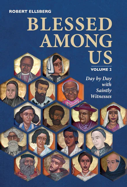 Blessed Among Us: Day by Day with Saintly Witnesses; Volume 2 - stevensbooks