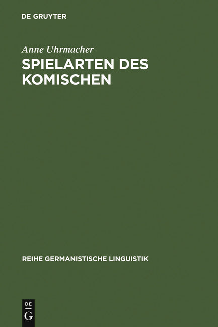 Spielarten des Komischen (Reprint 2011) - Ingram