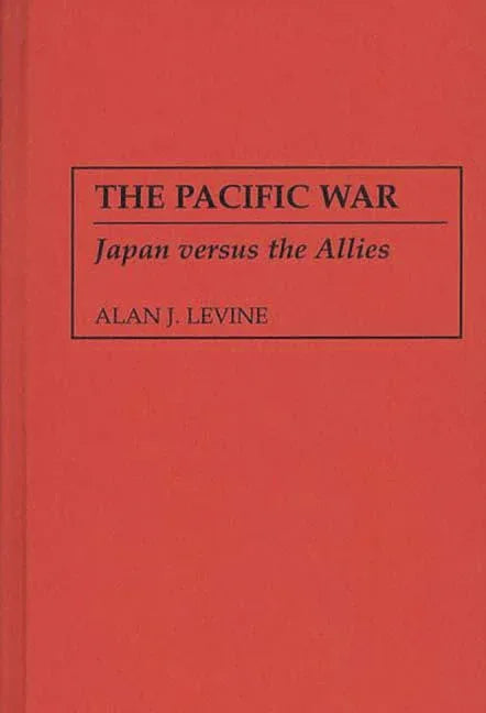Pacific War: Japan versus the Allies - stevensbooks