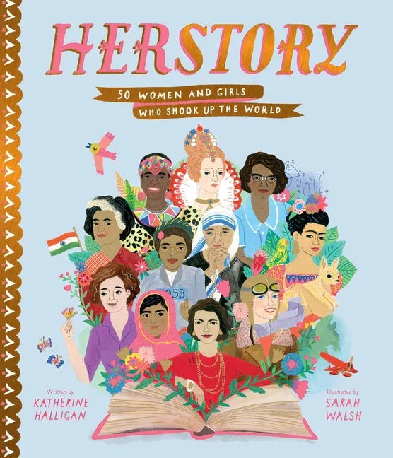 Herstory: 50 Women and Girls Who Shook Up the World - stevensbooks