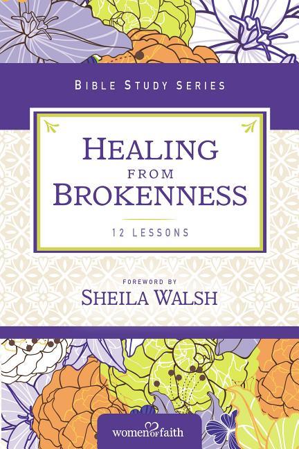 Healing from Brokenness - stevensbooks