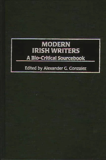 Modern Irish Writers: A Bio-Critical Sourcebook - stevensbooks