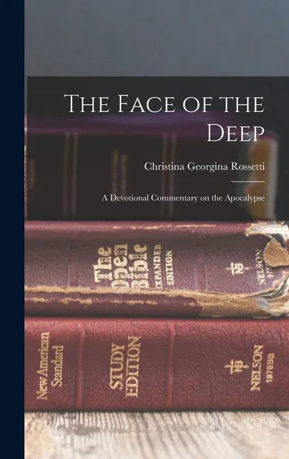Face of the Deep: A Devotional Commentary on the Apocalypse - stevensbooks