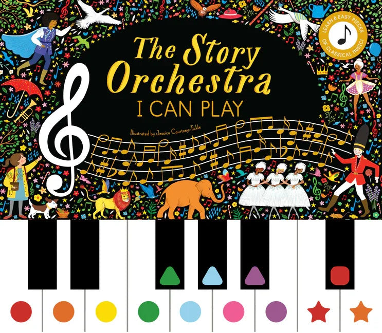 Story Orchestra: I Can Play: Learn 8 Easy Pieces of Classical Music! - stevensbooks