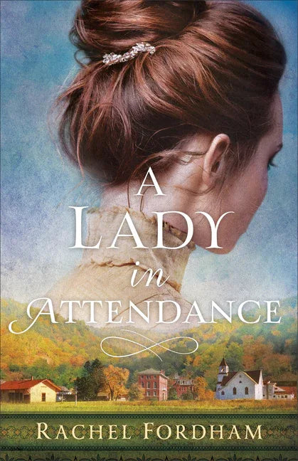 Lady in Attendance - stevensbooks