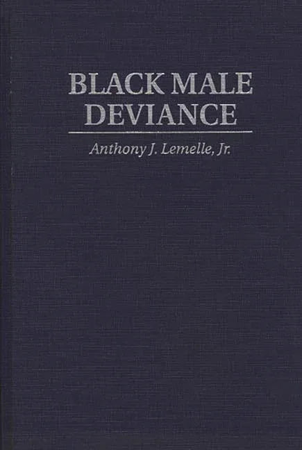 Black Male Deviance - stevensbooks