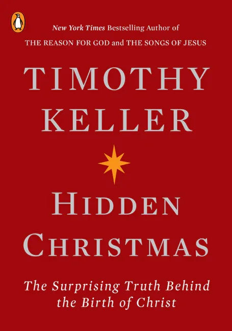 Hidden Christmas: The Surprising Truth Behind the Birth of Christ - stevensbooks