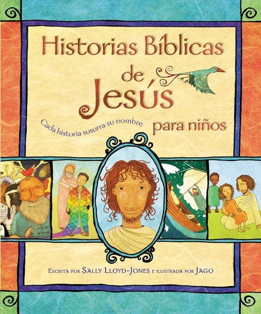 Historias Bíblicas de Jesús Para Niños: Cada Historia Susurra Su Nombre - stevensbooks