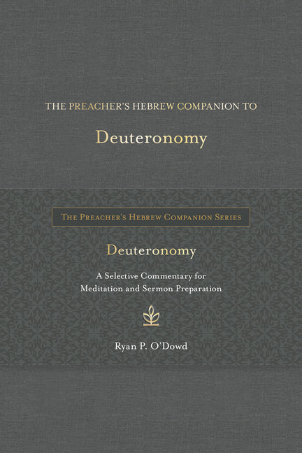 Preacher's Hebrew Companion to Deuteronomy - Ingram